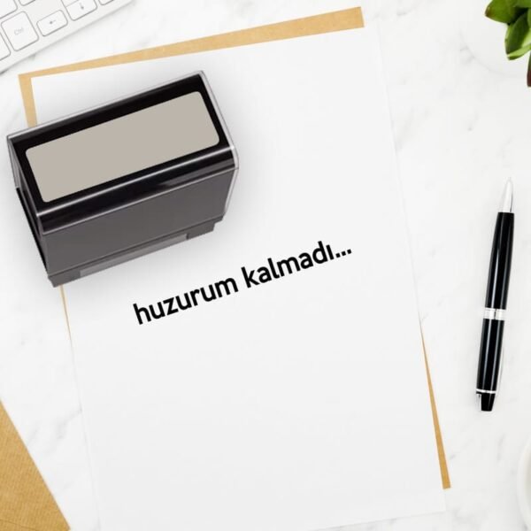 Huzurum Kalmadı Yazılı Komik Muzip Küfürlü Kaşe Tasarımları, Kaşe Fiyatları ve Yapımı