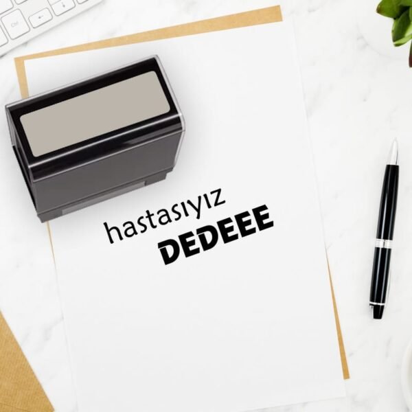 Hastasıyız Dedeee Yazılı Komik Muzip Küfürlü Kaşe Tasarımları, Kaşe Fiyatları ve Yapımı